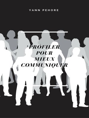 cover image of Profiler pour mieux communiquer